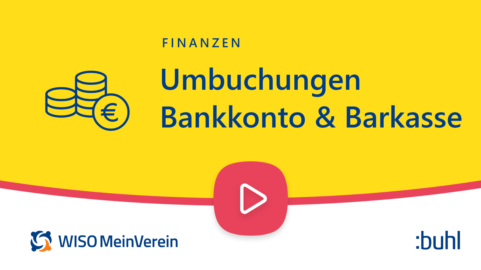 Umbuchungen zwischen Bankkonto und Barkasse